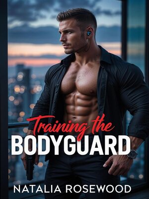 cover image of Training the Bodyguard
